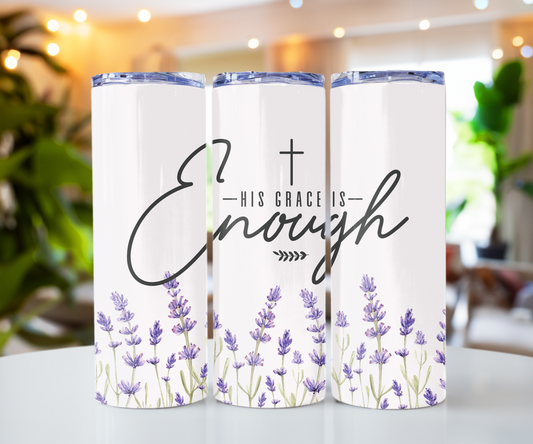 His grace is enough 20oz Tumbler with Straw