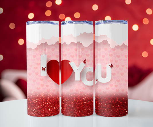 I Love You 20oz Tumbler with Straw