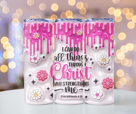 I can do all things through Christ 20oz Tumbler with Straw