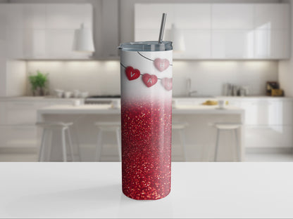 Happy Valentines and Glitter 20oz Tumbler with Straw